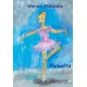 „Piruetta” Wanda Milewska