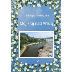 Mój kraj nad Wisłą (e-book - format pdf)